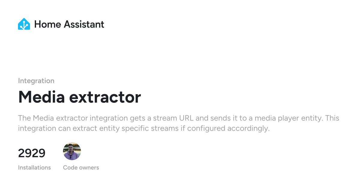 Media extractor - Home Assistant