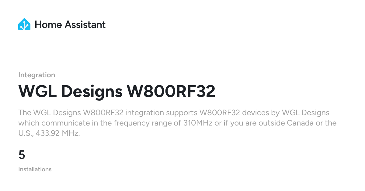 WGL Designs W800RF32 - Home Assistant
