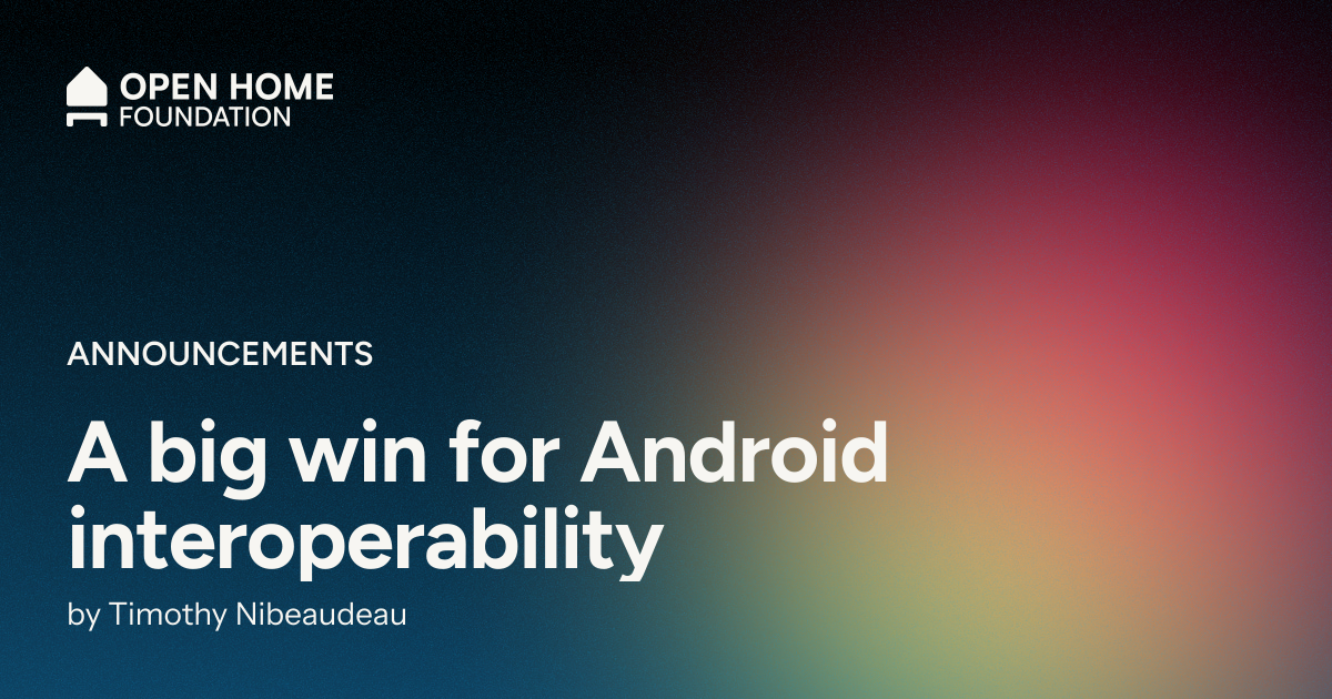Imagen de la noticia: Una gran victoria para la interoperabilidad de Android (Home Assistant)
